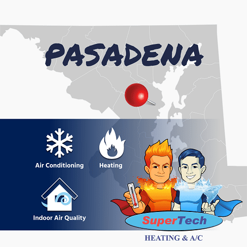 Pasadena MD Heating and Air Conditioning Services SuperTech HVAC